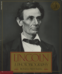 Lincoln a Photobiography