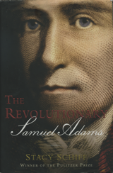 The Revolutinary: Samuel Adams