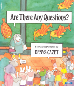 Are There Any Questions?