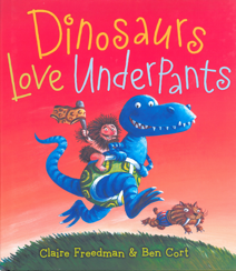 Dinosaurs Love Underpants