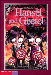 The Graphic Novel Hansel and Gretel
